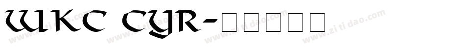 WKC Cyr字体转换